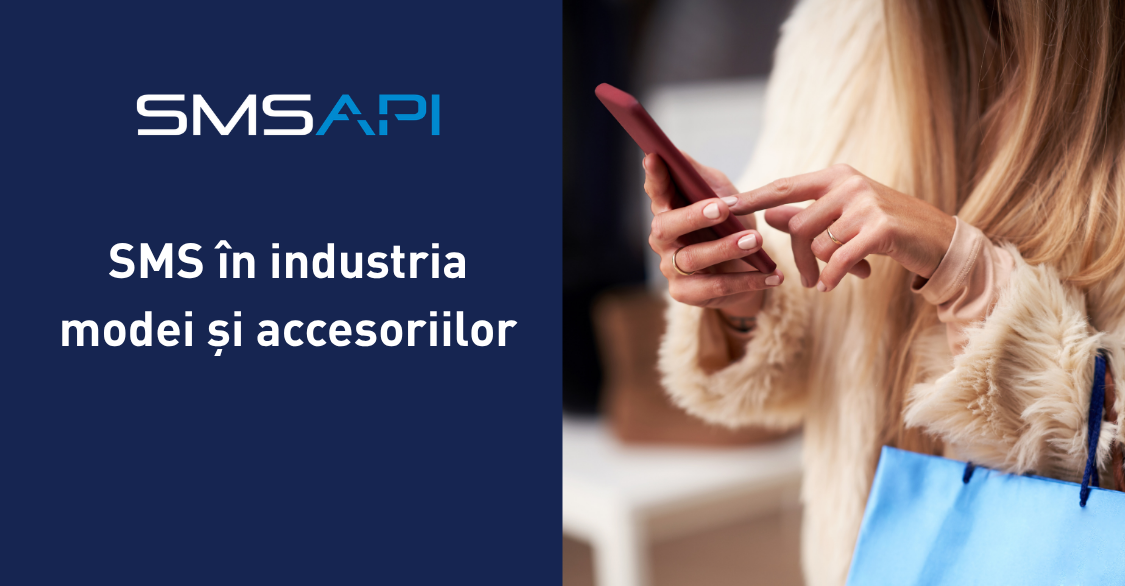 Marketing prin SMS în industria modei și accesoriilor